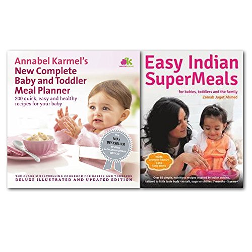 Easy Indian Supermeals for Babies, Toddlers and the Family