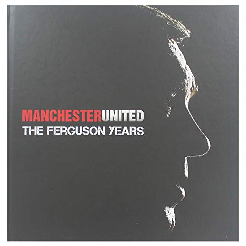 Alex Ferguson Years
