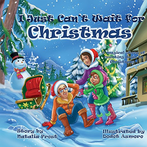 I Just Can't Wait for Christmas