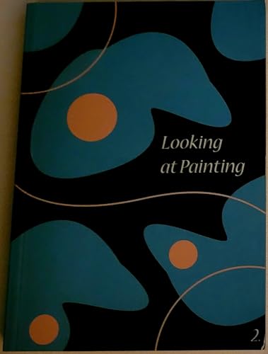 Looking at Painting