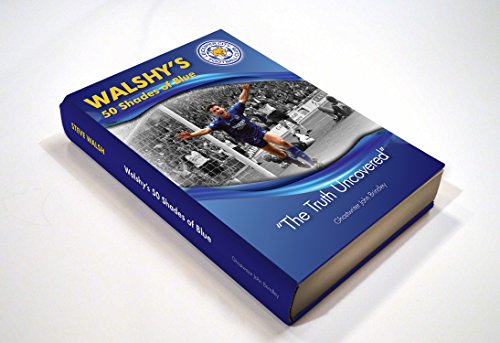 Walshy's Fifty Shades of Blue