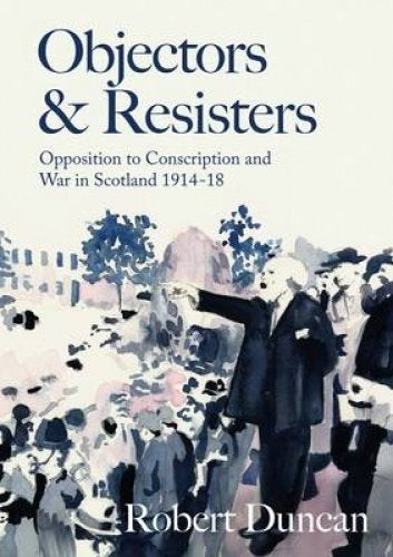 Objectors & Resisters