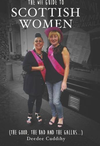 The Wee Guide to Scottish Women