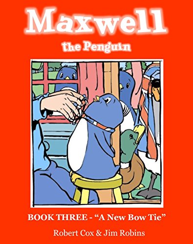 Maxwell the Penguin 'A New Bow Tie'