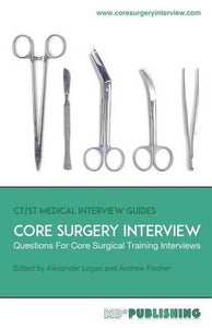 Core Surgery Interview 