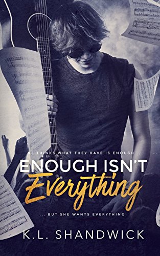 Enough isn't Everything