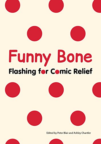 Funny Bone: Flashing for Comic Relief