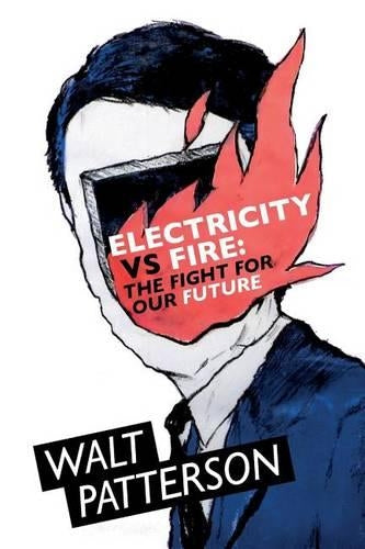 Electricity vs Fire