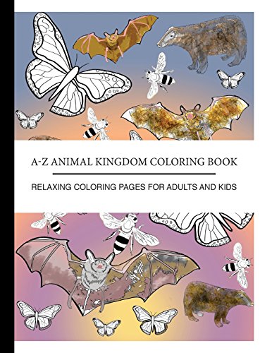 The A to Z Animal Kingdom Coloring Book