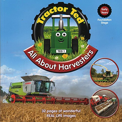 Tractor Ted All About Harvesters Book