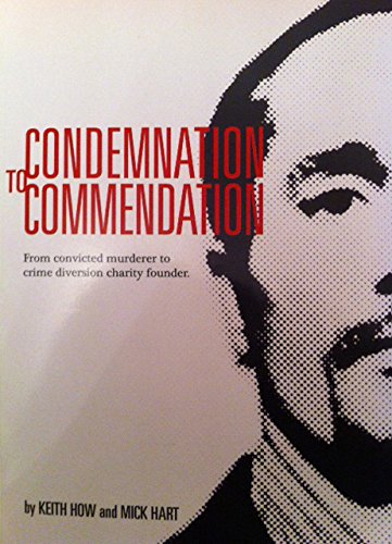 Condemnation to Commendation