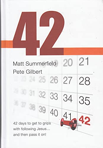42 DAYS TO GET TO GRIPS WITH FOLLOWING JESUS...