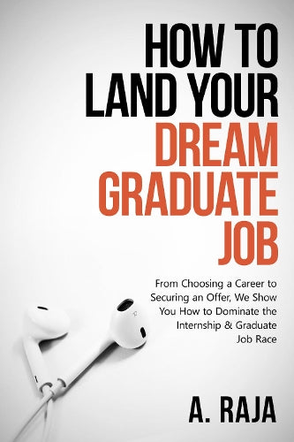 How to Land Your Dream Graduate Job