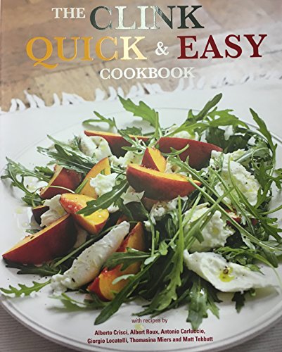 The Clink Quick & Easy Cookbook