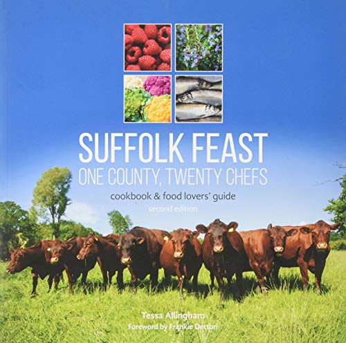 Suffolk Feast 2: One County, Twenty Chefs