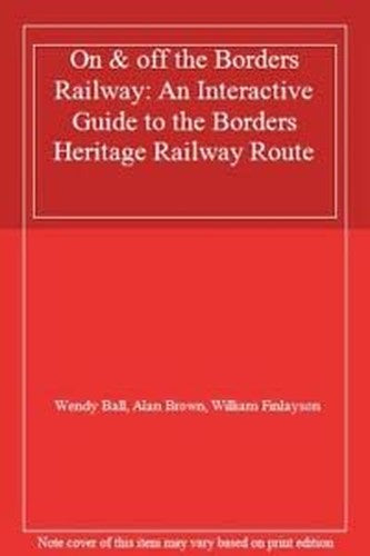 On & off the Borders Railway