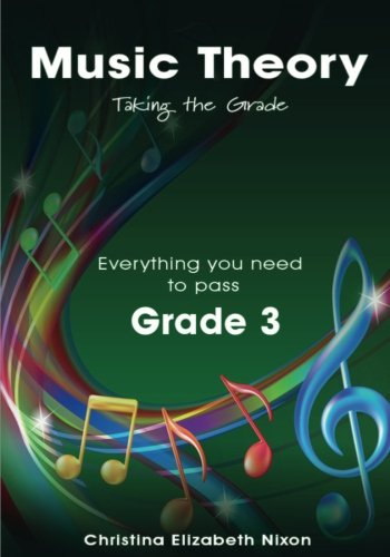 Music Theory Grade Three Taking the Grade (Volume 3)