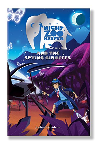 Night Zookeeper and the Spying Giraffes