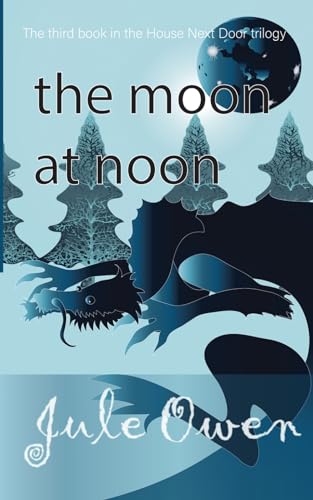The Moon at Noon