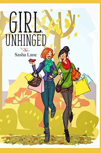 Girl, Unhinged