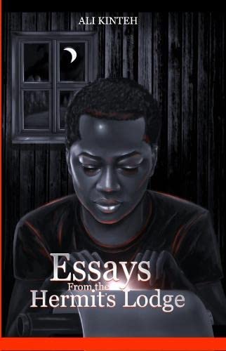Essays From The Hermit's Lodge