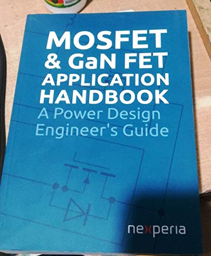 MOSFET and GaN FET application handbook