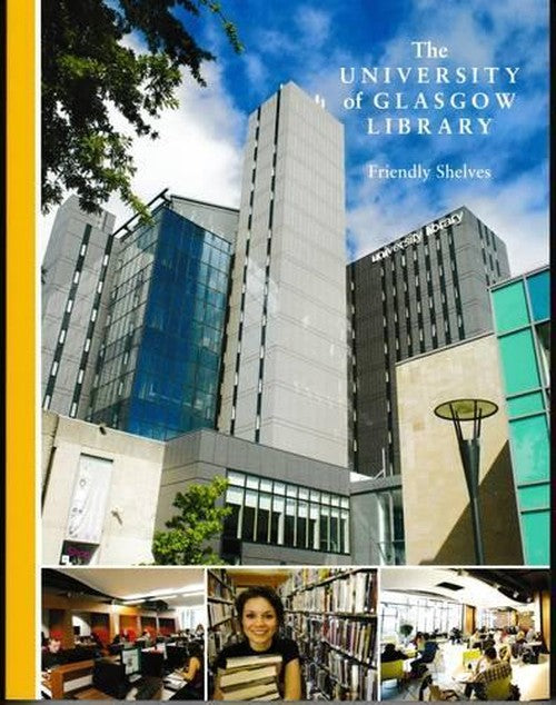 The University of Glasgow Library: Friendly Shelves