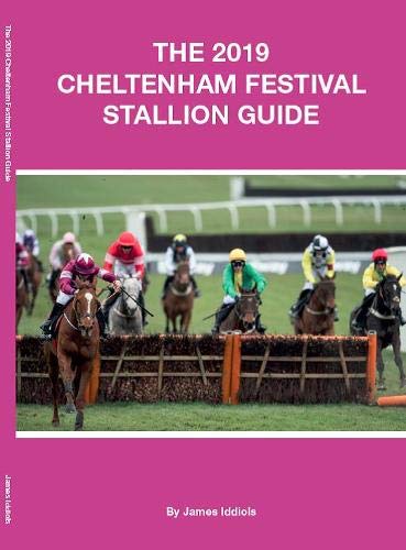 The 2019 Cheltenham Festival Stallion Guide