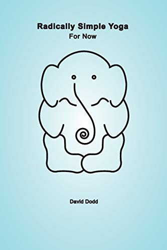 Radically Simple Yoga