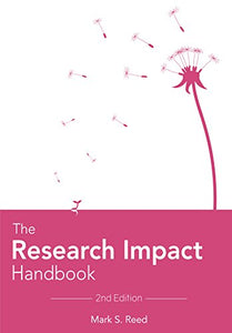 The Research Impact Handbook (2nd Edition) 