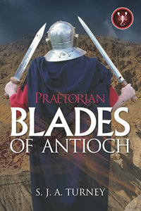 Praetorian: Blades of Antioch 