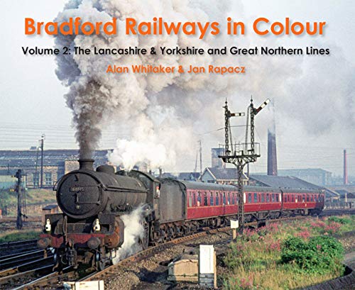 Bradford Railways in Colour
