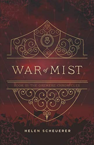 War of Mist: Book III: The Oremere Chronicles