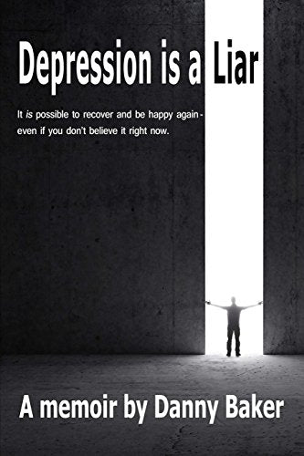 Depression Is a Liar