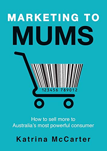 Marketing to Mums