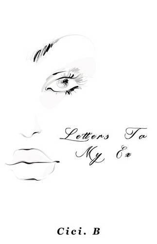 Letters to My Ex