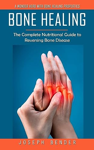 Bone Healing