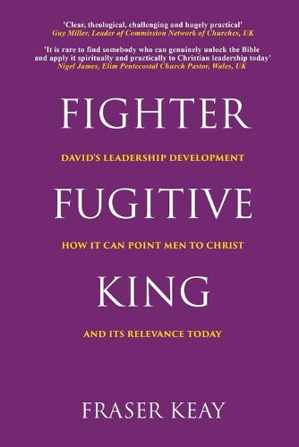 Fighter, Fugitive, King