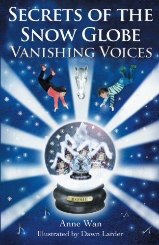 Secrets of the Snow Globe