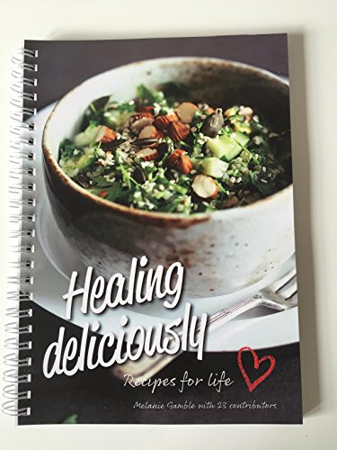 Healing Deliciously