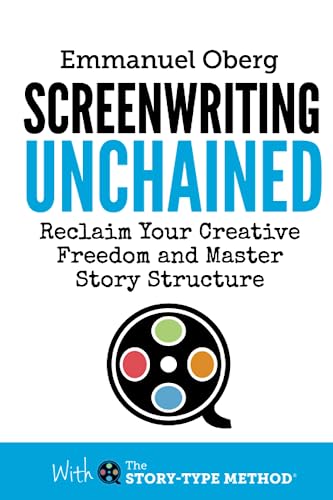 Screenwriting Unchained