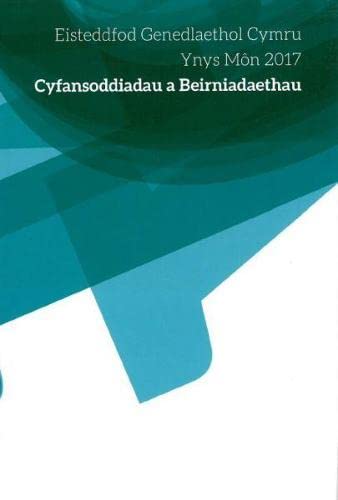 Cyfansoddiadau Eisteddfod Genedlaethol Ynys Mon 2017