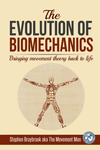 The Evolution of Biomechanics