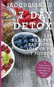 Jacqueline's 7 Day Detox 