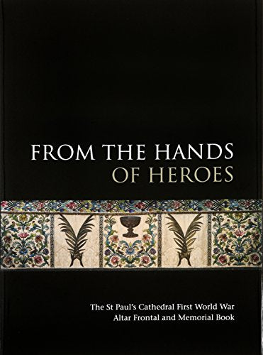 From the Hands of Heroes