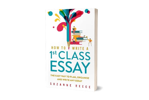 How To Write A 1st Class Essay