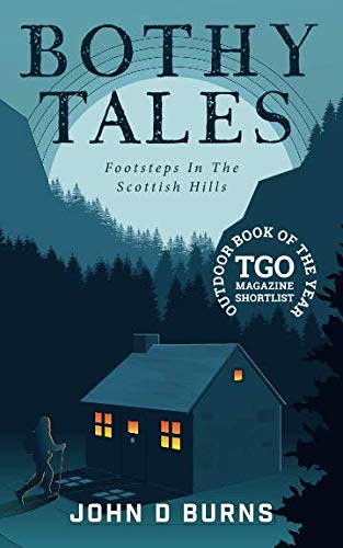 Bothy Tales: Footsteps in the Scottish hills
