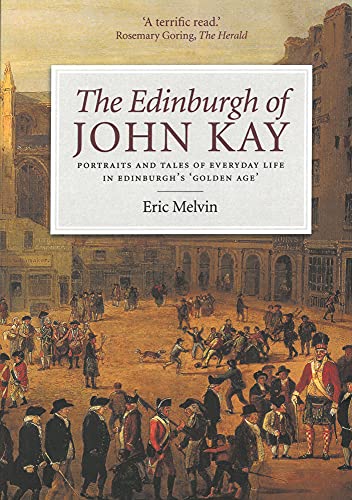 The Edinburgh of John Kay