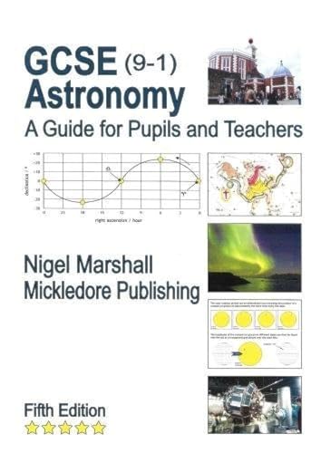 GCSE (9-1) Astronomy: A Guide for Pupils and Teachers