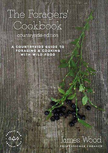 The Foragers' Cookbook